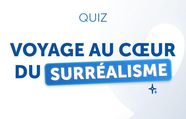 Voyage au cœur du Surréalisme