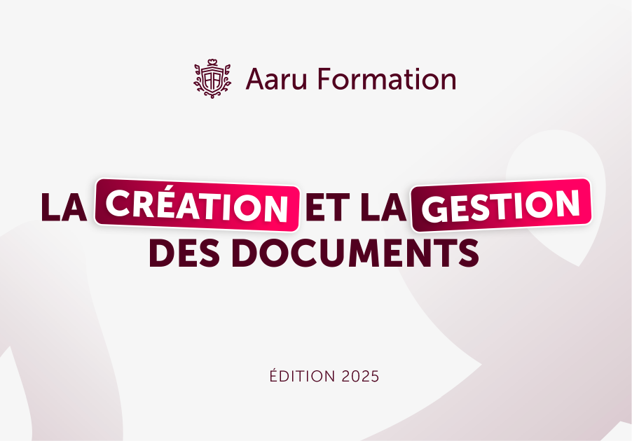 La création et la gestion des documents